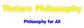 Tintern Philosophy Philosophy for All